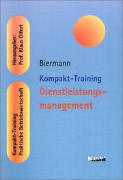 Cover of: Kompakt-Training Dienstleistungsmanagement. Praktische Betriebswirtschaft. by Thomas Biermann