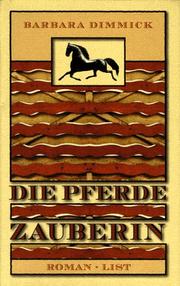 Cover of: Die Pferdezauberin.