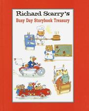 Cover of: Richard Scarry's busy day storybook treasury