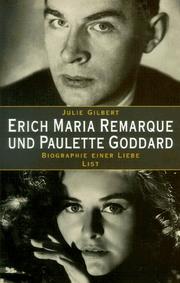 Cover of: Erich Maria Remarque und Paulette Goddard. Biographie einer Liebe.