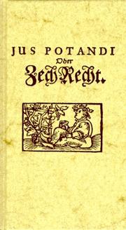 Cover of: Jus Potandi oder Zechrecht.