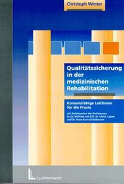 Cover of: Qualitätssicherung in der medizinischen Rehabilitation. Konsensfähige Leitlinien für die Praxis.