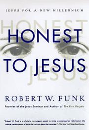 Cover of: Honest to Jesus by Robert W. Funk