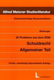 Cover of: 20 Probleme aus dem BGB. Schuldrecht. Allgemeiner Teil.