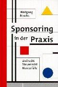 Cover of: Sponsoring in der Praxis. Steuerrecht, Zivilrecht, Musterfälle.