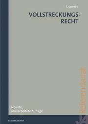 Cover of: Vollstreckungsrecht. Systematische Darstellung anhand von Fällen.