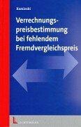 Cover of: Verrechnungspreisbestimmung bei fehlendem Fremdvergleichspreis.