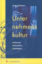 Cover of: Unternehmenskultur. Erkennen - Entwickeln - Verändern.