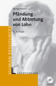 Cover of: Pfändung und Abtretung von Lohn.