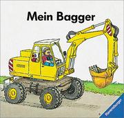 Cover of: Mein Bagger. by Metzger, Wolfgang