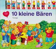 Cover of: 10 kleine Bären. (Ab 2 J.).