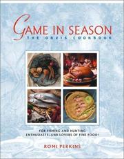 Cover of: Game in Season: The Orvis Cookbook