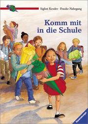 Cover of: Komm mit in die Schule. (Lernmaterialien)