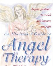 Cover of: An Illustrated Guide to Angel Therapy