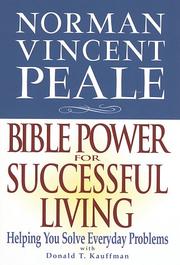 Cover of: Bible power for successful living: helping you solve everyday problems