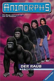 Cover of: Animorphs, Bd.5, Der Raub by Katherine Applegate