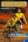Cover of: Animorphs, Bd.10, Der Android by Katherine Applegate