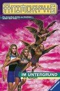 Cover of: Animorphs, Bd.17, Im Untergrund by Katherine Applegate, Katherine Applegate