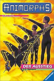 Cover of: Animorphs, Bd.19, Der Ausstieg by Katherine Applegate