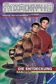 Cover of: Animorphs, Bd.20, Die Entdeckung by Katherine Applegate