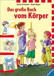 Cover of: Das große Buch vom Körper. ( Ab 8 J.).
