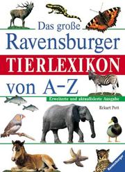 Cover of: Das große Ravensburger Tierlexikon von A - Z.