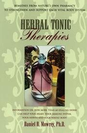 Herbal tonic therapies by Daniel B. Mowrey