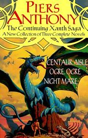 Cover of: Centaur Aisle, Ogre Ogre, Night Mare by Piers Anthony