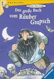 Cover of: Das große Buch vom Räuber Grapsch. ( Ab 8 J.).