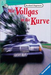 Cover of: Mit Vollgas in die Kurve.