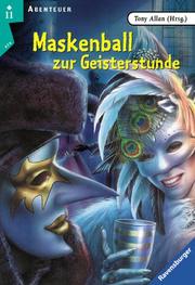 Cover of: Maskenball zur Geisterstunde.
