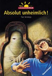 Cover of: Absolut unheimlich! by Paul Jennings