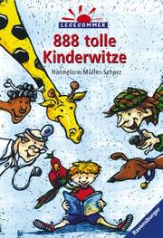 Cover of: 888 tolle Kinderwitze. ( Ab 9 J.).