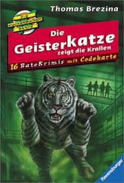 Cover of: Die Knickerbockerbande- Ratekrimis 05. Geisterkatze zeigt die Krallen. 15 Ratekrimis mit Codekarte.