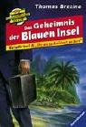 Cover of: Du entscheidest selbst 03. Das Geheimnis der Blauen Insel. Die Knickerbockerbande- RateKrimi.