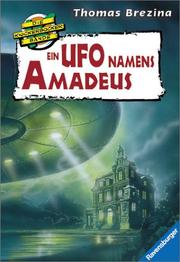 Cover of: Knickerbockerbande 2. Ein Ufo namens Amadeus.