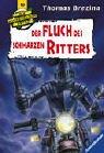 Cover of: Knickerbockerbande 10. Der Fluch des schwarzen Ritters. Abenteuer aus Niederösterreich.