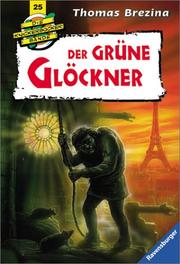 Cover of: Knickerbockerbande 25. Der grüne Glöckner.