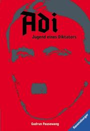 Cover of: Adi. Jugend eines Diktators.