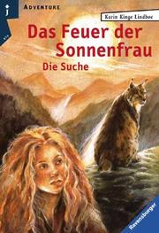 Cover of: Das Feuer der Sonnenfrau 02. Die Suche.