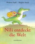 Cover of: Nili entdeckt die Welt.