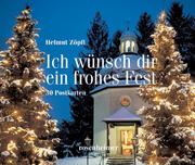 Cover of: Ich wünsch dir ein frohes Fest. Postkartenbuch. 30 Postkarten.