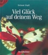 Cover of: Viel Glück auf deinem Weg.