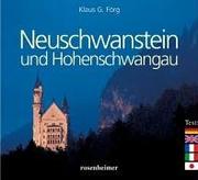 Cover of: Schloss Neuschwanstein und Hohenschwangau