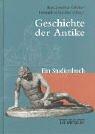 Cover of: Geschichte der Antike. Ein Studienbuch. by Hans-Joachim Gehrke, Helmuth Schneider, Hans-Joachim Gehrke, Helmuth Schneider