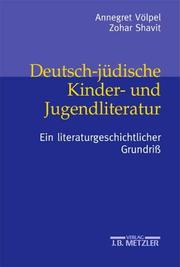 Cover of: Deutsch-jüdische Kinder- und Jugendliteratur. Ein literaturgeschichtlicher Grundriß.