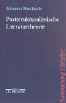 Cover of: Poststrukturalistische Literaturtheorie. by Johanna Bossinade