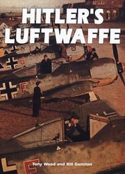 Cover of: Hitler's Luftwaffe by Tony Woods, Bill Gunston