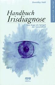 Cover of: Handbuch Irisdiagnose. Das Auge als Spiegel der Gesundheit.