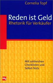 Cover of: Reden ist Geld. Rhetorik für Verkäufer.